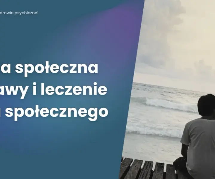 Czy mam fobię społeczną? Objawy, test i pomoc w diagnozie zaburzenia